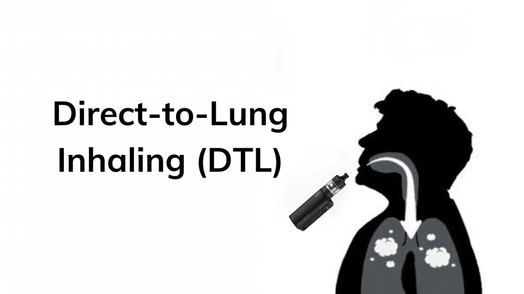 วิธีการสูบแบบ DTL (Direct-to-Lung)